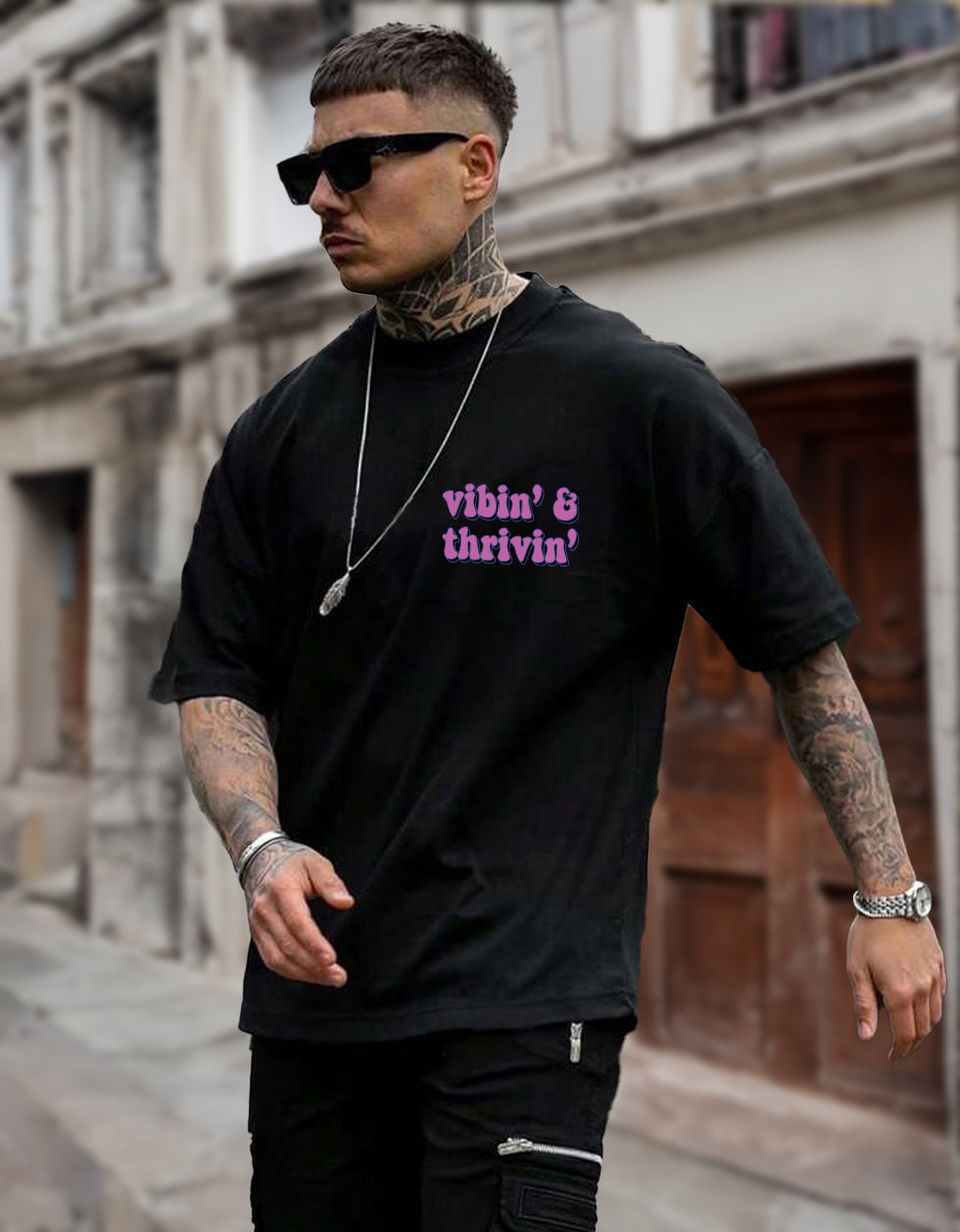 Vibin' & Thrivn' Black Oversized Back Back Graphic Printed T-shirt