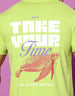 Take Your Time Lemonade Back Back Graphic Regular Printed Tshirt