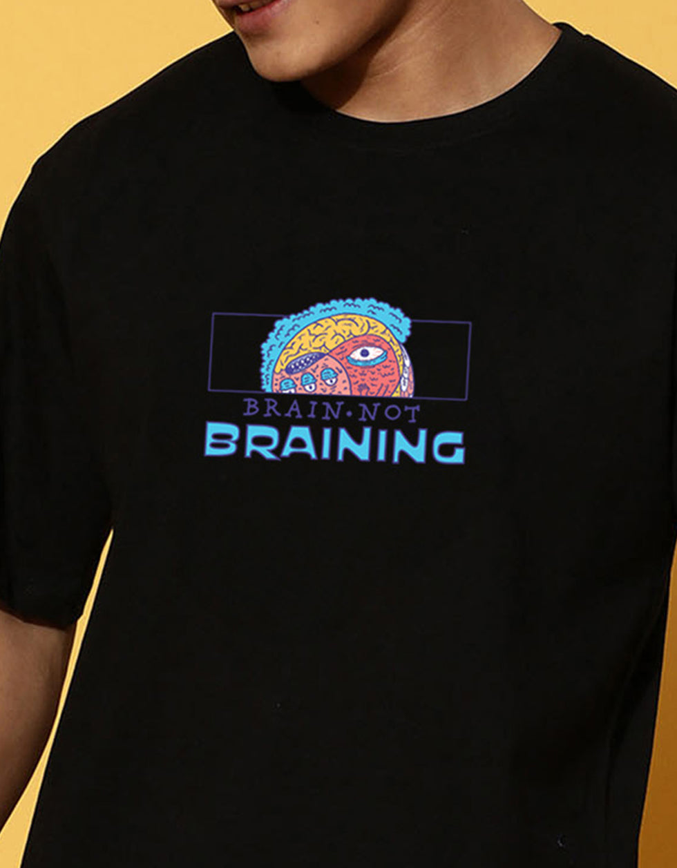 Brain Is Not Braining Black Oversized Graphic Printed T-shirt