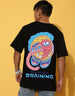 Brain Is Not Braining Black Oversized Graphic Printed T-shirt