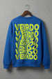 Veirdo Blue Oversized Back Typographic Printed Sweatshirt