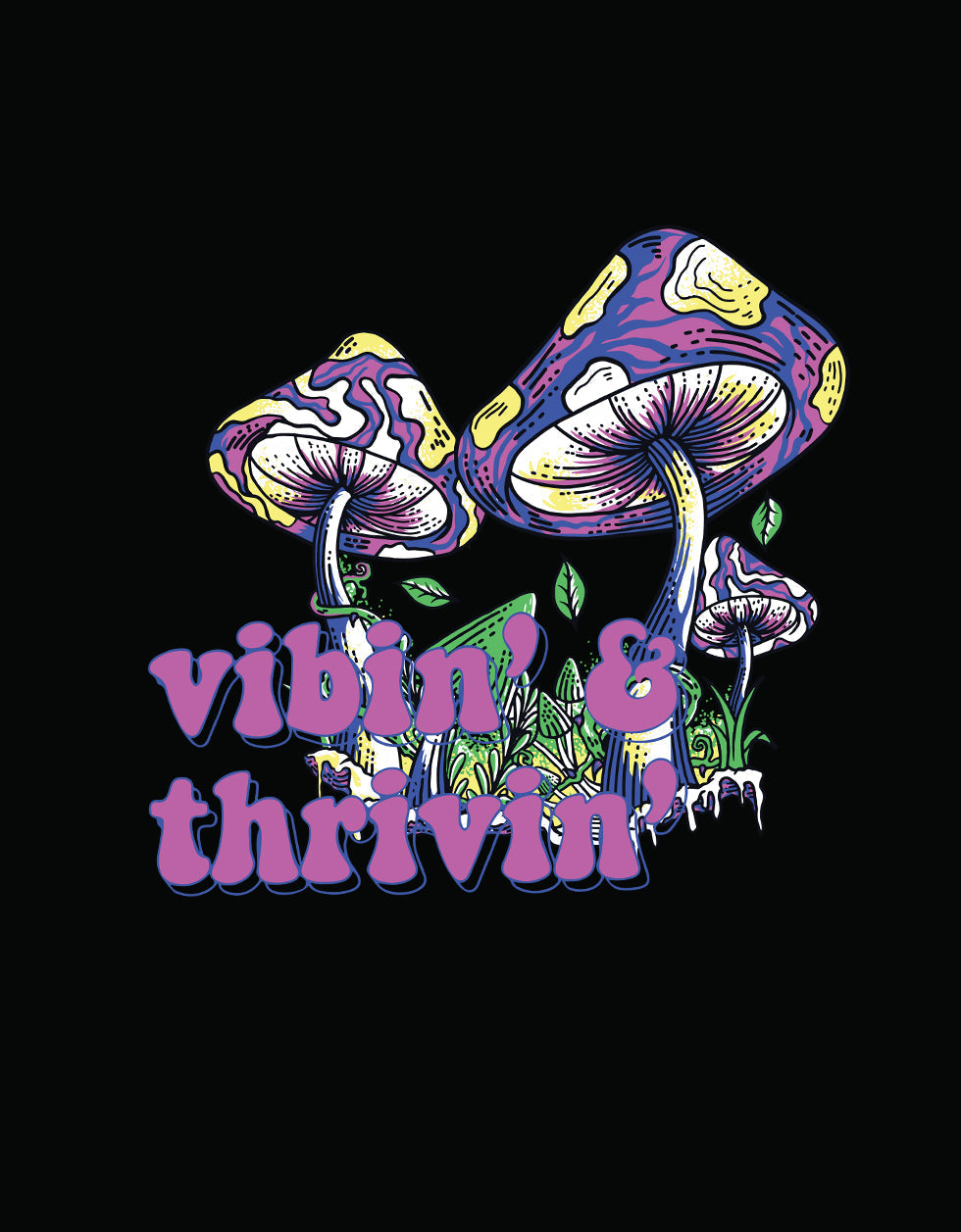 Vibin' & Thrivn' Oversized T-Shirt Veirdo